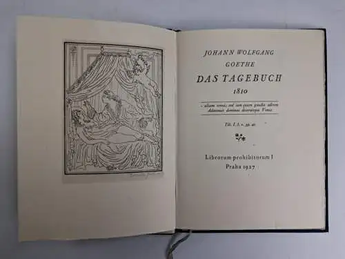 Buch: Das Tagebuch 1810, Johann Wolfgang Goethe, Librorum prohibitorum I, 1927