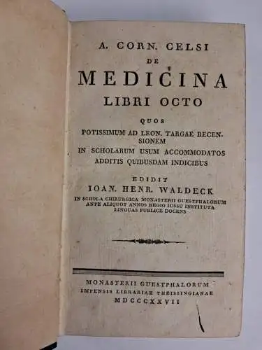 Buch: A. Corn. Celsi de medicina libri octo, quos potissimum ad Leon, 1827