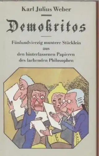 Buch: Demokritos, Weber, Karl Julius. 1984, Eulenspiegel Verlag, gebraucht, gut