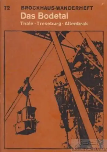 Buch: Bodetal, Lindau, Heinrich u.a. Brockhaus-Wanderheft, 1973, gebraucht, gut