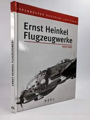 Buch: Ernst Heinkel Flugzeugwerke 1923-1945, Volker Koos, 2003, Heel Verlag