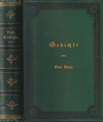 Buch: Gedichte, Paul Heyse, 1889, Verlag W. Hertz, gebraucht, gut