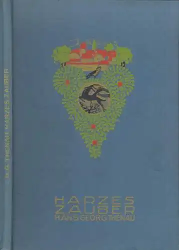 Buch: Harzeszauber, Thenau, Hans Georg, Tuskulum-Verlag, signiert, Reisebilder