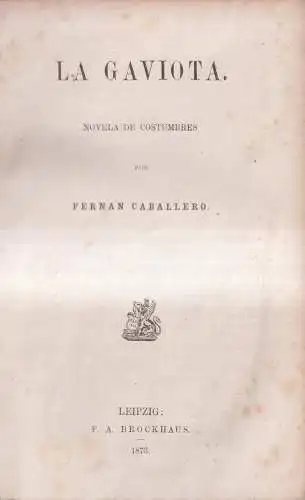 Buch: La Gaviota, Novela de Costumbres, Fernan Caballero, 1873, F. A. Brockhaus