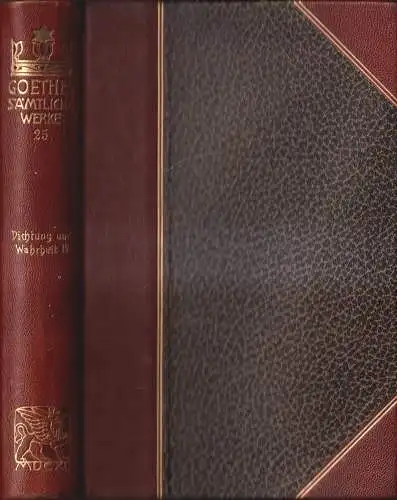 Buch: Goethes Sämtliche Werke 25 - Dichtung und Wahrheit IV, Goethe, Cotta