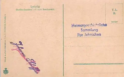AK Leipzig. Goethe-Denkmal auf dem Naschmarkt. Litho, Postkarte, gebraucht, gut