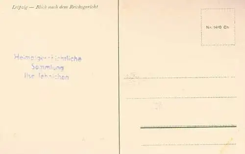 AK Leipzig. Blick nach dem Reichsgericht, Postkarte. Nr. 1410 Ch, gebraucht, gut
