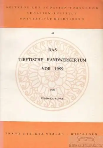 Buch: Das Tibetische Handwerkertum vor 1959, Ronge, Veronika. 1978
