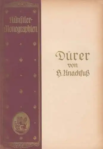 Buch: Dürer, Knackfuß, H. Künstler-Monographien, 1921, Verlag Velhagen & Klasing