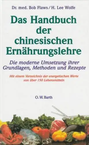 Buch: Das Yin und Yan der Ernährung, Flaws, Bob / Wolfe, H. Lee. 1998