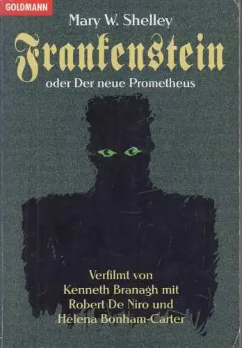 Buch: Frankenstein oder Der moderne Prometheus, Shelley, Mary W. Goldmann, 1993