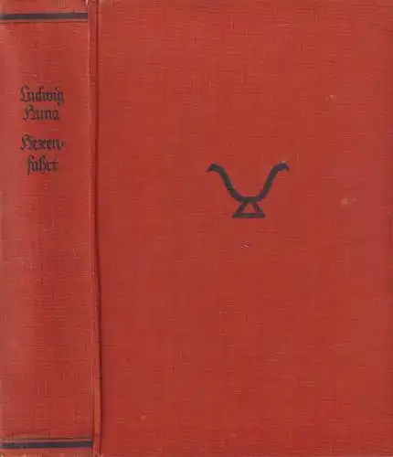 Buch: Hexenfahrt, Roman, Huna, Ludwig, 1928, Grethlein & Co., sehr gut