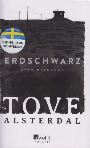 Buch: Erdschwarz, Alsterdal, Tove, 2024, Rowohlt, Kriminalroman, gebraucht, gut