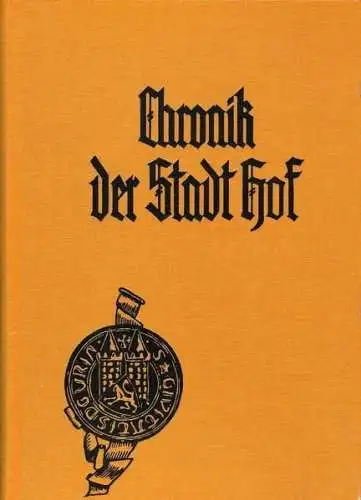 Chronik der Stadt Hof Band VII/2: Die Neue Baumwollspinnerei und Weberei Hof AG