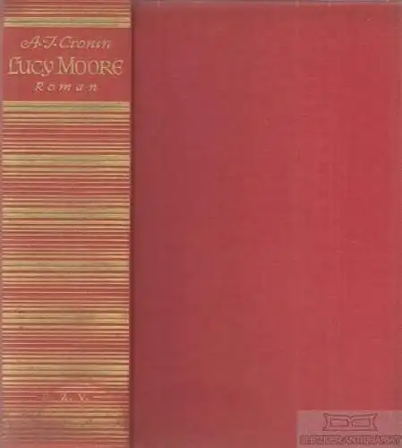 Buch: Lucy Moore, Cronin, A. J. 1959, Paul Zsolnay Verlag, Roman, gebraucht, gut