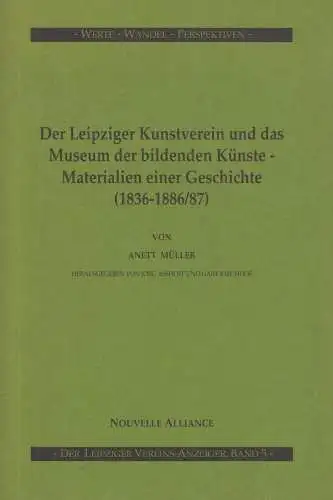 Buch: Der Leipziger Kunstverein und das Museum der bildenden Künste -... Müller