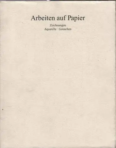 Buch: Arbeiten auf Papier, 1995, Hochschule für Bildende Künste Dresden