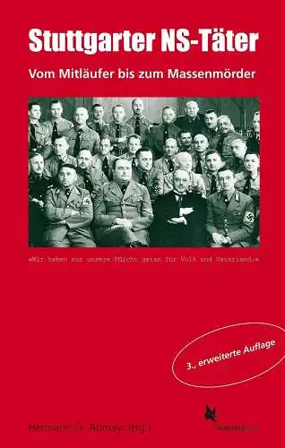 Buch: Stuttgarter NS-Täter, Abmayr, Hermann G., 2021, Schmetterling Verlag
