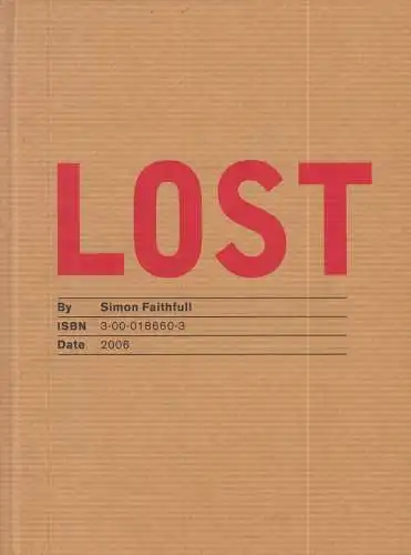 Buch: Lost, Faithfull, Simon, 2006, Whitstable Biennale, gebraucht, gut