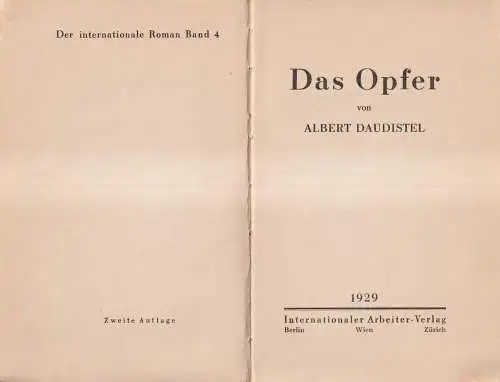 Buch: Das Opfer, Albert Daudistel, 1929, Internationaler Arbeiter-Verlag