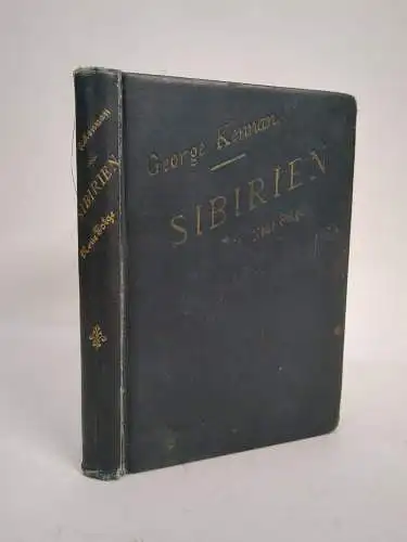 Buch: Sibirien! George Kennan, 1890, Verlag Siegfried Cronbach, gebraucht, gut