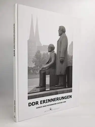 Buch: DDR Erinnerungen - Fotografien 1970 bis 1990, Ulrich Joho, 2012, signiert