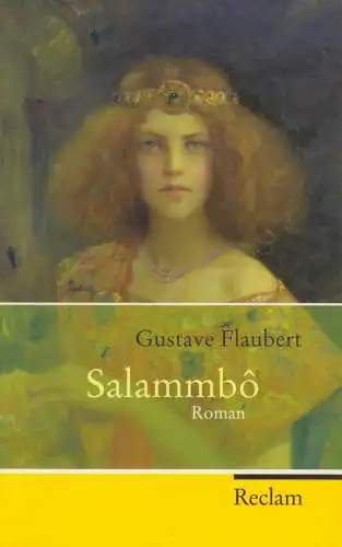 Buch: Gustave Flaubert, Salammbo, 2011, Reclam, Roman, gebraucht, sehr gut