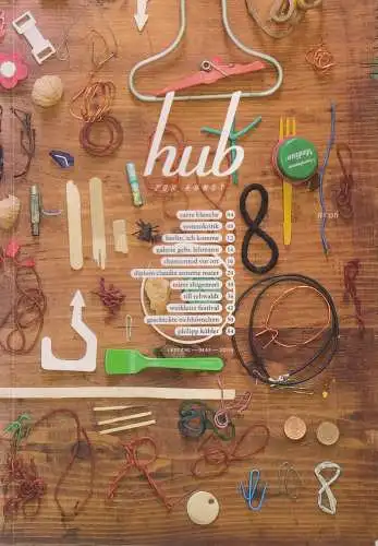 Buch: Hub zur Kunst, No. 6., 2009, Culturtraeger, sehr gut
