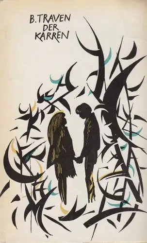 Buch: Der Karren, Traven, B., 1965, Verlag Volk und Welt, gebraucht, gut