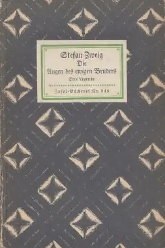 Insel-Bücherei 349, Die Augen des ewigen Bruders, Zweig, Stefan. Ca. 1930