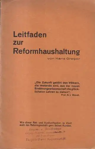Heft: Leitfaden zur Reformhaushaltung. Gregor, 1928, Vereinigung Dt Reformhäuser