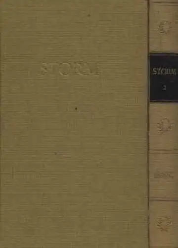 Buch: Storms Werke in zwei Bänden, Storm, Theodor. 2 Bände, 1966, Aufbau-Verlag
