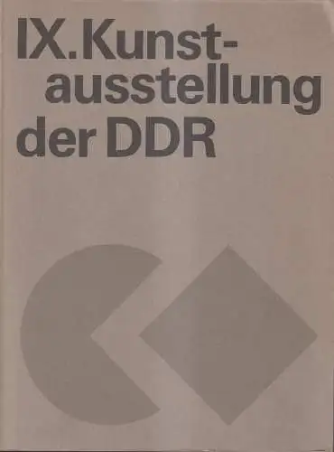 Ausstellungskatalog: IX. Kunstausstellung der DDR, Dresden 1982/83