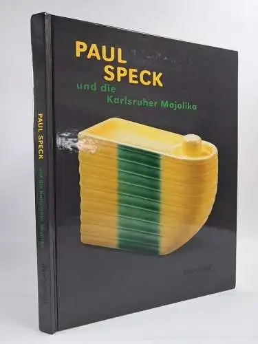 Buch Paul Speck und die Karlsruher Majolika, Katharina Siefert, 1997, Arnoldsche