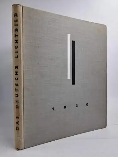 Buch: Das Deutsche Lichtbild. Jahresschau 1930, Verlag Robert & Bruno Schultz