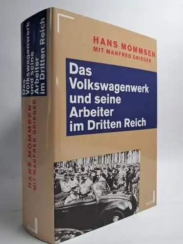 Buch: Das Volkswagenwerk und seine Arbeiter im Dritten Reich, Mommsen, Econ