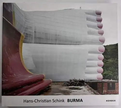 Buch: Burma, Hans-Christian Schink, 2018, Kerber Verlag, neuwertig!