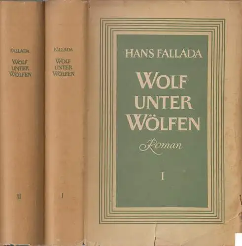 Buch: Wolf unter Wölfen, Fallada, Hans. 2 Bände, 1955, Aufbau-Verlag, Roman