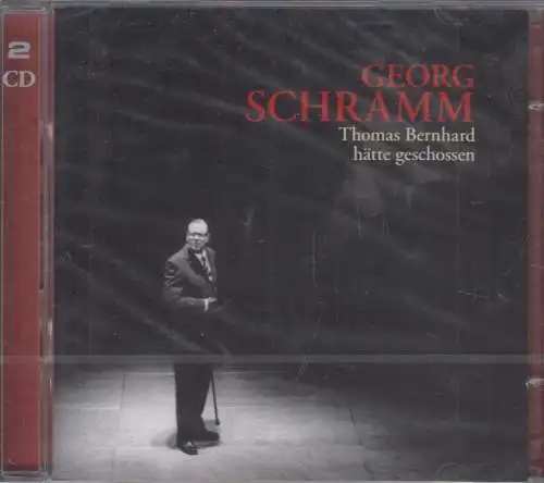 Doppel-CD:  Georg Schramm - Thomas Bernhard hätte geschossen. 2006, wie neu
