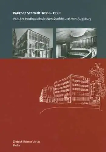 Buch: Walther Schmidt 1899 - 1993, Nerdinger, Winfried, 2008, Reimer, sehr gut