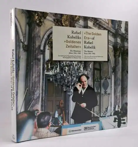 Buch: Rafael Kubeliks Goldenes Zeitalter, Renate Ulm, 2006, Bärenreiter, mit CD