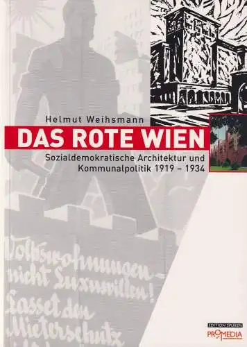 Buch: Das rote Wien, Weihsmann, Helmut, 2002, Promedia, gebraucht, sehr gut