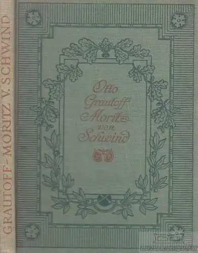 Buch: Moritz von Schwind, Grautoff, Otto. Die Kunstsammlung Brandus