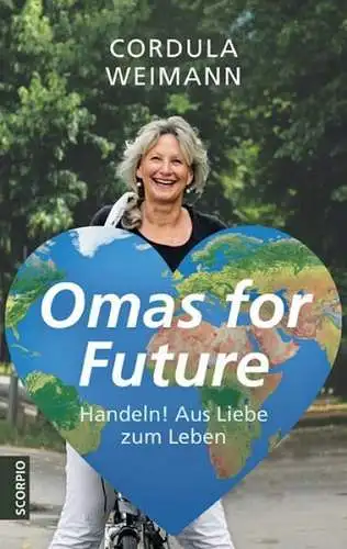 Buch: Omas for Future, Weimann, Cordula, 2024, Scorpio, gebraucht, sehr gut
