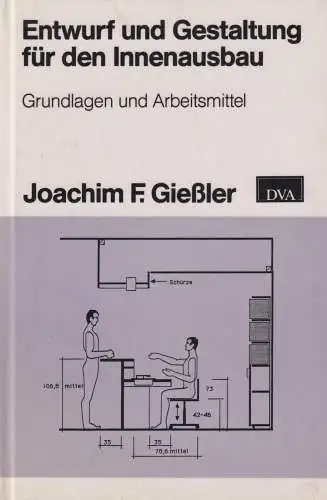 Buch: Entwurf und Gestaltung für den Innenausbau, Gießler, Joachim F., 1990