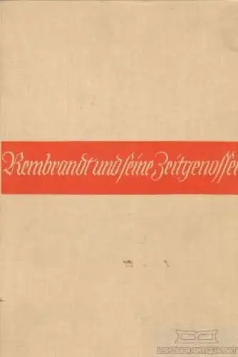 Buch: Rembrandt und seine Zeitgenossen, Bode, Wilhelm. 1923, gebraucht, gut