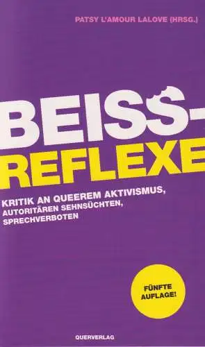 Buch: Beißreflexe, l'Amour LaLove, Patsy, 2020, Querverlag, gebraucht, sehr gut