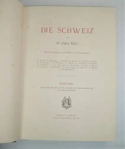 Buch: Die Schweiz, Gsell-Fels, Theodor. 2 Bände, ca. 1887, gebraucht, gut