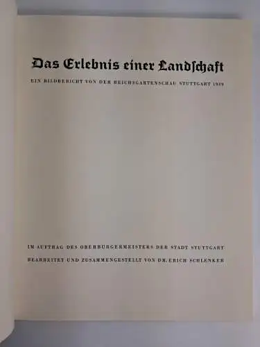 Buch: Das Erlebnis einer Landschaft, Reichsgartenschau Stuttgart 1939, Schlenker