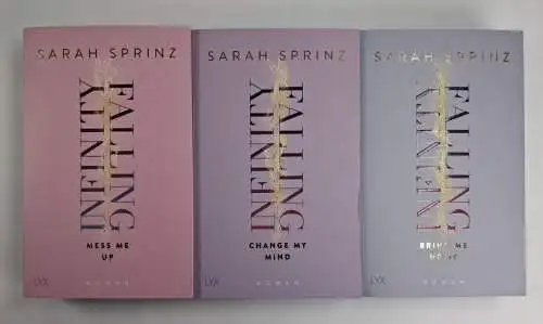 Buch: Infinity Falling, Sarah Sprinz. Mess Me Up, Change My Mind, Bring Me Home